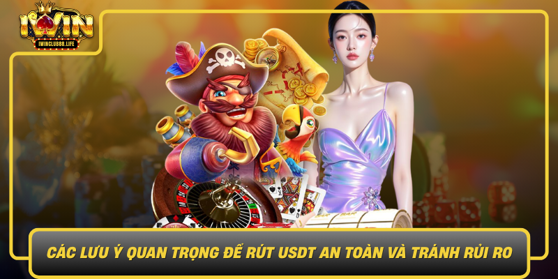 Cac Luu Y Quan Trong De Rut Usdt An Toan Va Tranh Rui Ro1