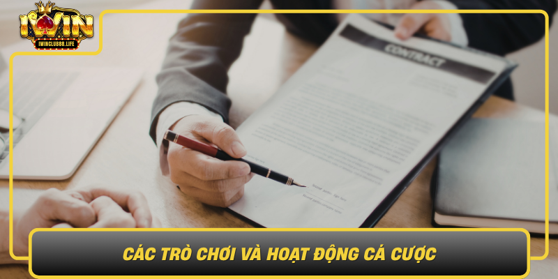 Cac Tro Choi Va Hoat Dong Ca Cuoc Quy Dinh Va Trach Nhiem