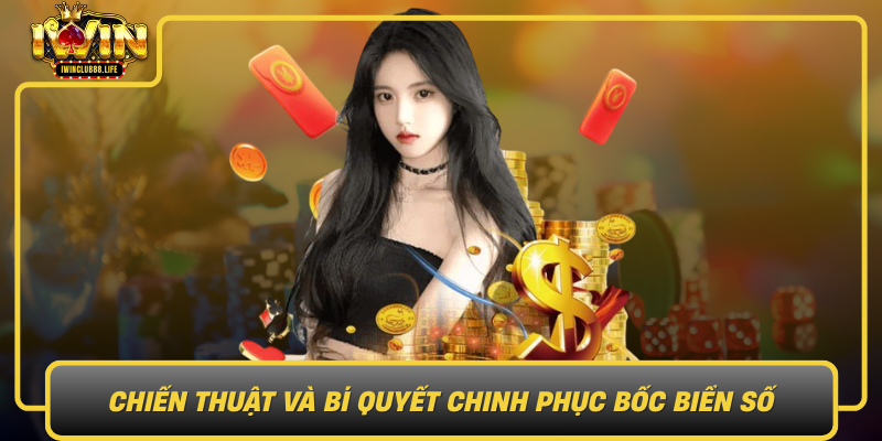 Chien Thuat Va Bi Quyet Chinh Phuc Boc Bien So