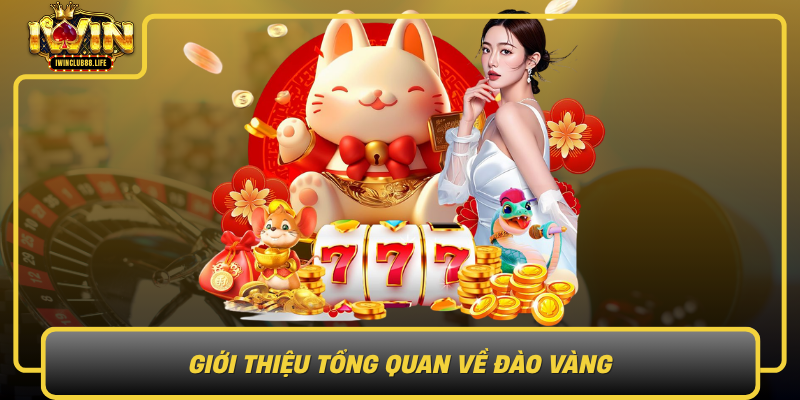 Gioi Thieu Tong Quan Ve Dao Vang Tro Choi Dua Nguoi Choi Tro Ve Thoi Ky Co Dien
