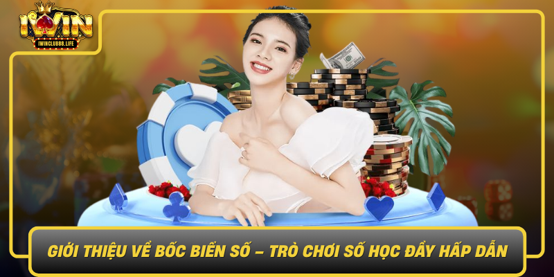 Gioi Thieu Ve Boc Bien So Tro Choi So Hoc Day Hap Dan