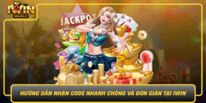 Huong Dan Nhan Code Nhanh Chong Va Don Gian Tai Iwin