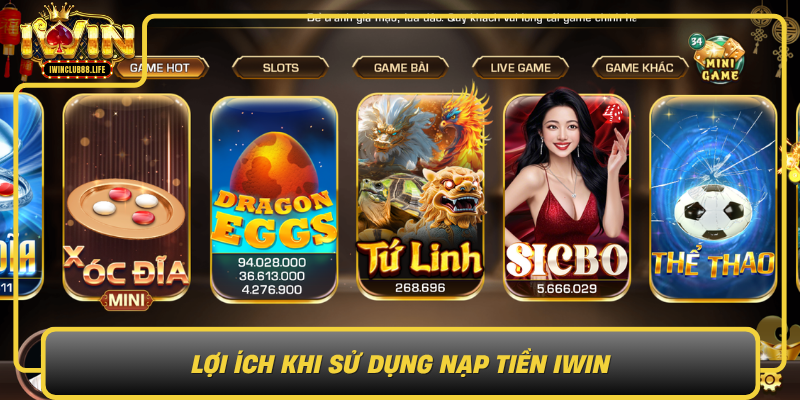 Loi Ich Khi Su Dung Nap Tien Iwin0
