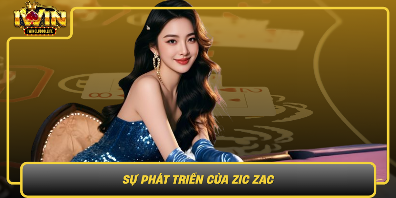 Su Phat Trien Cua Zic Zac Xu Huong Moi Trong Thi Truong Game Doi Thuong