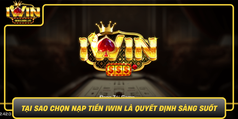 Tai Sao Chon Nap Tien Iwin La Quyet Dinh Sang Suot0