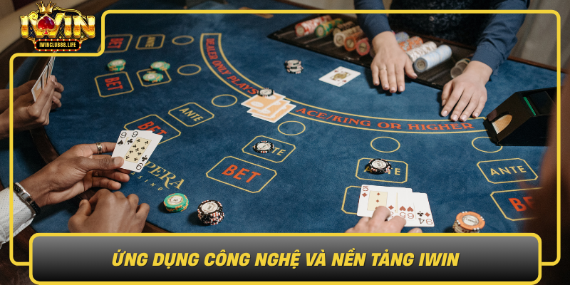 Ung Dung Cong Nghe Va Nen Tang Iwin